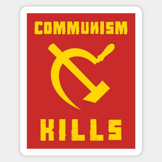 Communism Kills Sticker by dumbshirts